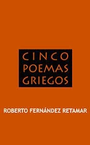 Roberto Fernández Retamar (poesía).